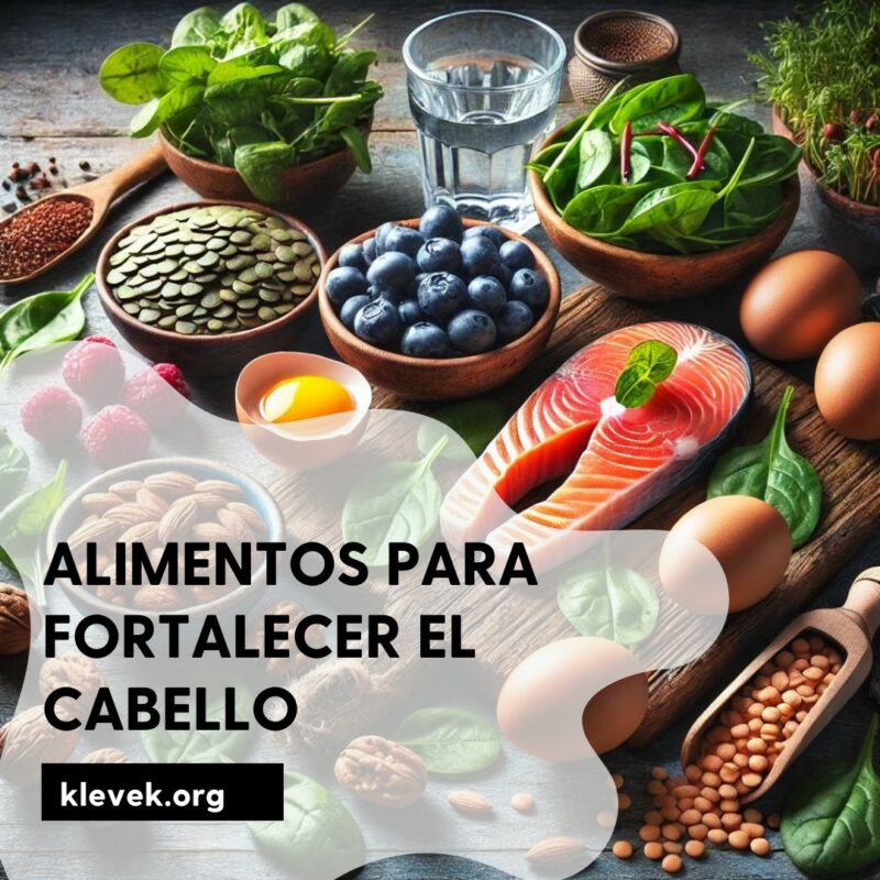 Alimentos para fortalecer el pelo